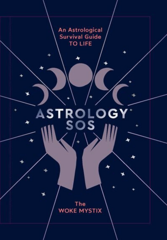 Astrology SOS: An Astrological Survival Guide to Life Hardcover Book